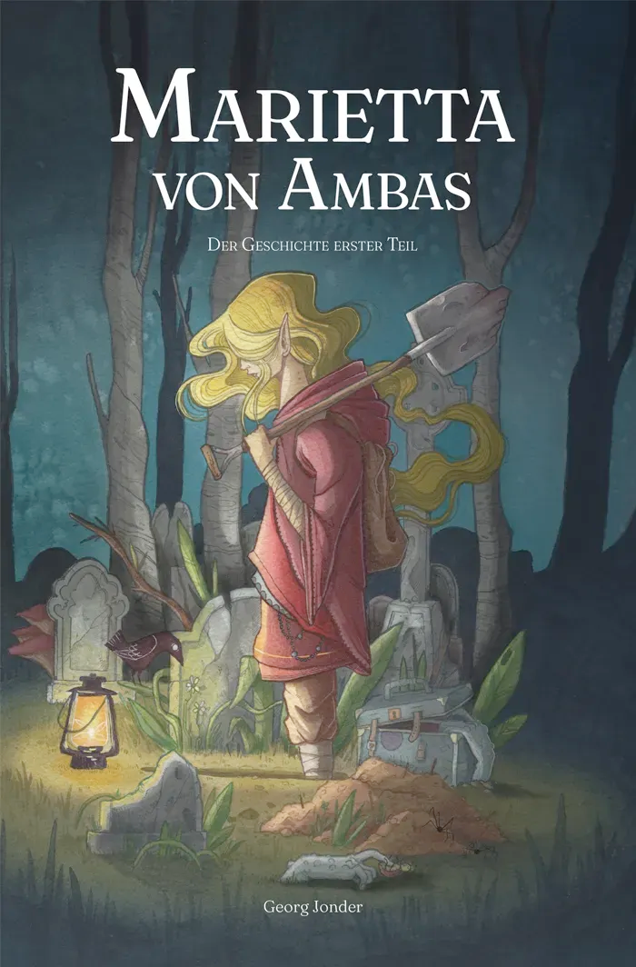 Marietta von Ambas – Der Geschichte erster Teil